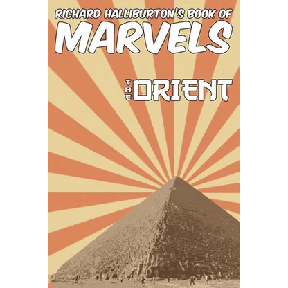 Richard Halliburton's Book of Marvels: the Orient - Hardcover