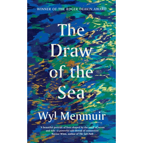 The Draw of the Sea - Hardcover