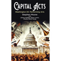 Capital Acts: Washington DC Performing Arts - Hardcover