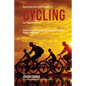 Becoming Mentally Tougher In Cycling by Using Meditation: Reach Your Potential by Controlling Your Inner Thoughts - Paperback