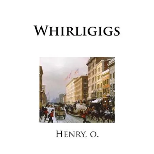 Whirligigs - Paperback