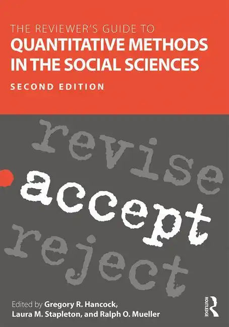 The Reviewer's Guide to Quantitative Methods in the Social Sciences - Paperback