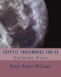 Cryptic Crosswords for Us Volume Five - Paperback