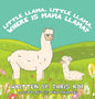 Little Llama, Little Llama, Where is Mama Llama? - Hardcover