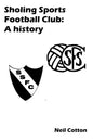 Sholing Sports Football Club: A history - Paperback