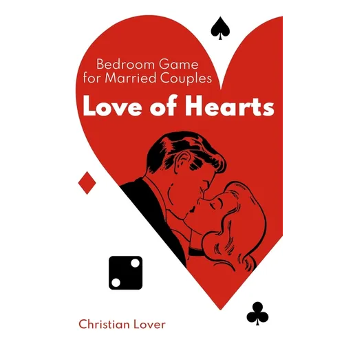 Love of Hearts: Bedroom Game for Married Couples - Paperback