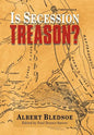 Is Secession Treason? - Hardcover