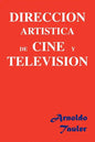 Direccion Artistica de Cine y Television - Paperback