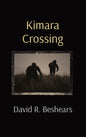 Kimara Crossing - Hardcover