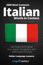 2000 Most Common Italian Words in Context: Get Fluent & Increase Your Italian Vocabulary with 2000 Italian Phrases - Paperback
