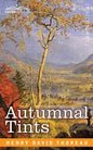 Autumnal Tints - Paperback