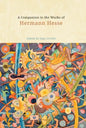 A Companion to the Works of Hermann Hesse - Paperback
