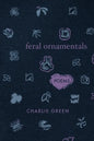 Feral Ornamentals - Paperback