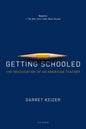 Getting Schooled - Paperback