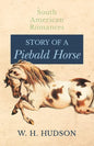 Story of a Piebald Horse - Paperback