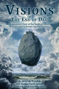 Visions of the End of Days: A Kabbalistic View of the Book of Daniel With a Guide to Dream Interpretations - Paperback
