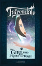 The Girl Who Froze the World - Paperback