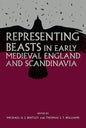 Representing Beasts in Early Medieval England and Scandinavia - Paperback