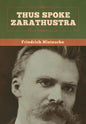 Thus Spoke Zarathustra - Hardcover