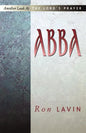 Abba: Another Look At The Lord's Prayer - Paperback