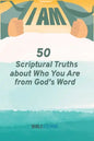I AM! 50 Scriptural Truths About Who You Are From God's Word [BibleStorm] - Paperback