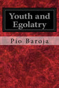 Youth and Egolatry - Paperback