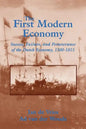 The First Modern Economy: Success, Failure, and Perseverance of the Dutch Economy, 1500 1815 - Paperback