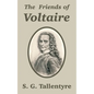 The Friends of Voltaire - Paperback