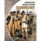 American Revolution Technology - Library Binding
