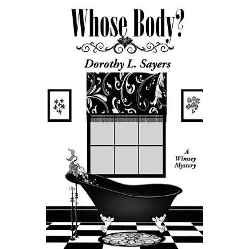 Whose Body? - Hardcover