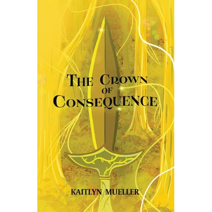 The Crown of Consequence - Paperback