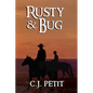 Rusty & Bug - Paperback