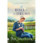 Roll of the Drums - Hardcover