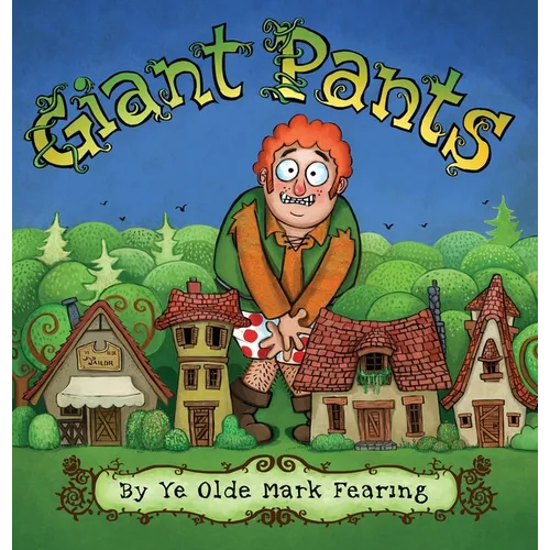 Giant Pants - Hardcover