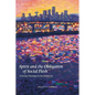 Spirit and the Obligation of Social Flesh: A Secular Theology for the Global City - Paperback