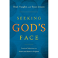Seeking God's Face: Practical Reflections on Honor and Shame in Scripture - Paperback