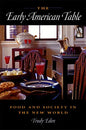 The Early American Table - Paperback