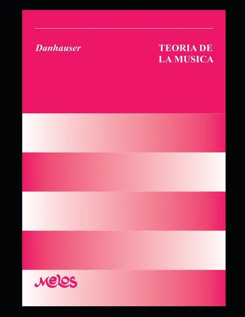 Teoría de la Música: El manual completo para la teoría del solfeo - Paperback