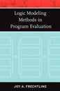 Logic Modeling Methods in Program Evaluation - Paperback