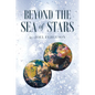 Beyond the Sea of Stars - Paperback