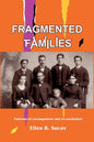 Fragmented Families: Patterns of Estrangement and Reconciliation - Paperback
