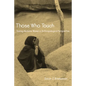 Those Who Touch: Tuareg Medicine Women in Anthropolotical Perspective - Paperback