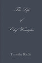 The Life of Olaf Waniglia: Body Whisperer - Paperback