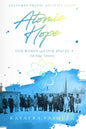 Atomic Hope: Cultural Travel Activity Guide Oak Ridge, Tennessee - Paperback