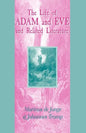 Life of Adam and Eve and Related Literature - Paperback