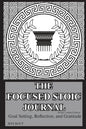 The Focused Stoic Journal 28 Day Undated Edition: Goal Setting, Reflection, and Gratitude - Paperback
