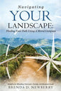 Navigating Your Landscape - Paperback