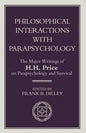 Philosophical Interactions with Parapsychology: The Major Writings of H. H. Price on Parapsychology and Survival - Paperback