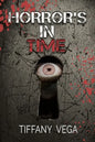 Horror's In Time - Paperback