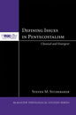 Defining Issues in Pentecostalism: Classical and Emergent - Paperback